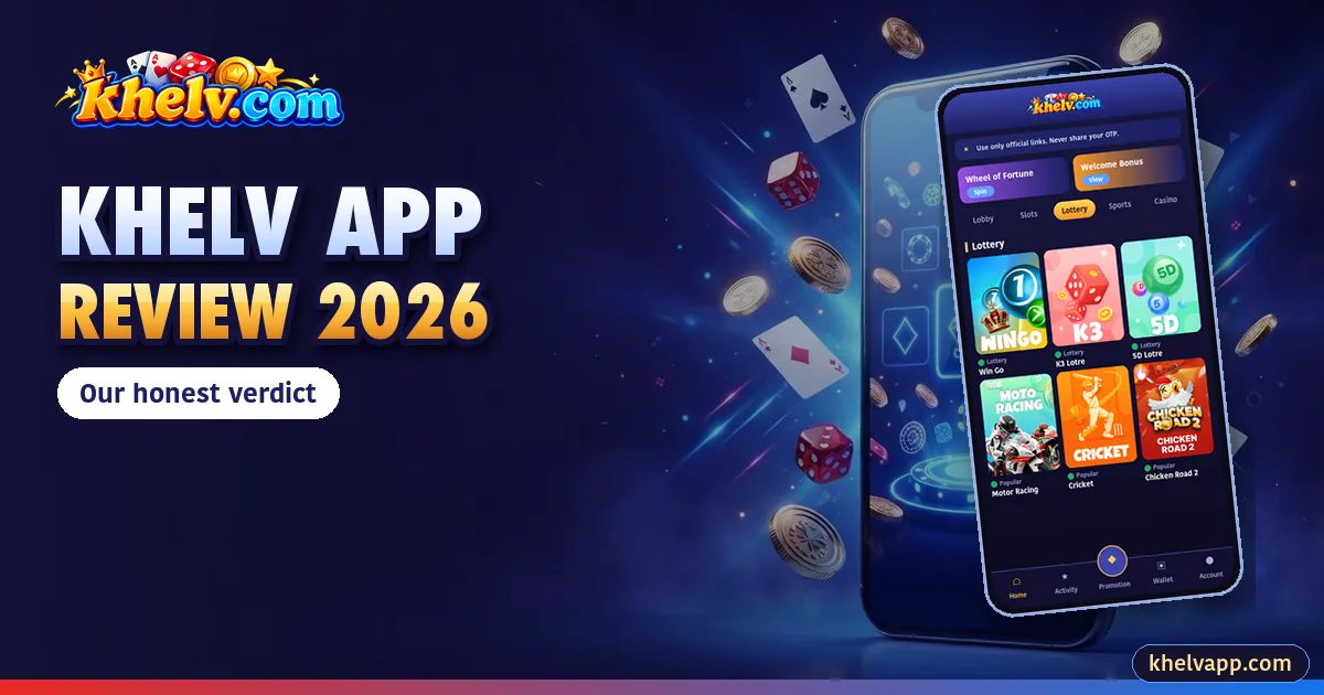 Khelv App Review 2026: Our Honest Verdict